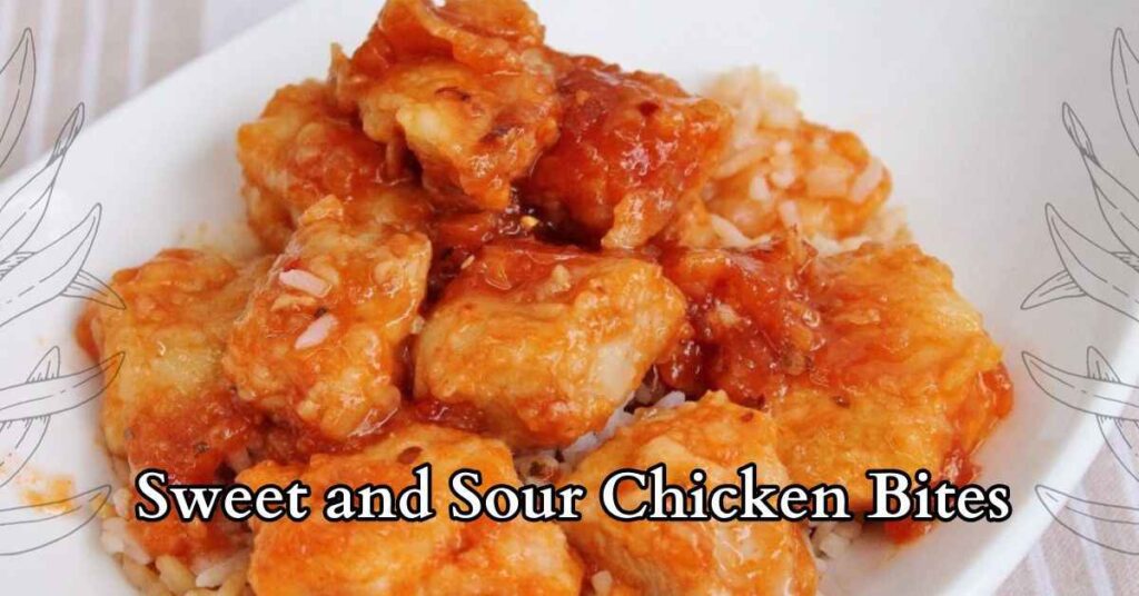 Sweet and Sour Chicken Bites